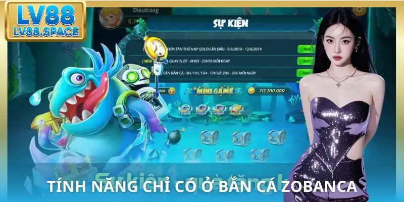 ban-ca-zobanca-tinh-nang