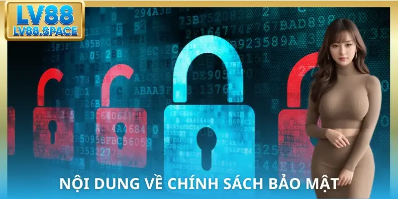 chinh-sach-bao-mat-noi-dung